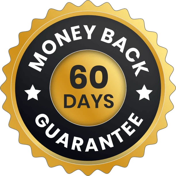 60 days Money Back Guarantee